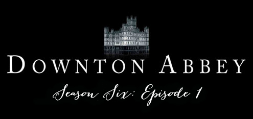 downtonseason6ep1