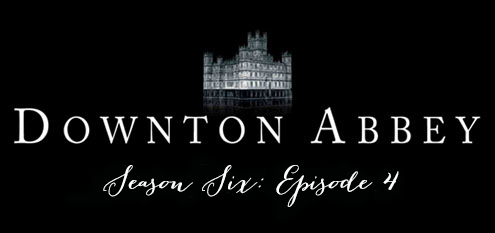 downtonseason6ep4