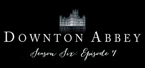 downtonseason6ep7